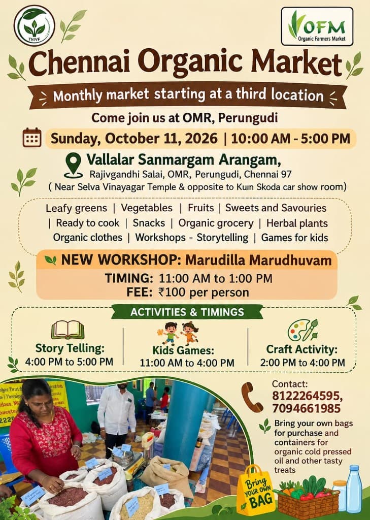 Chennai Organic Market poster — OFM and TNIVF, Vallalar Sanmargam Arangam, Perungudi, Sunday 11 October 2026, 10:00 AM to 5:00 PM